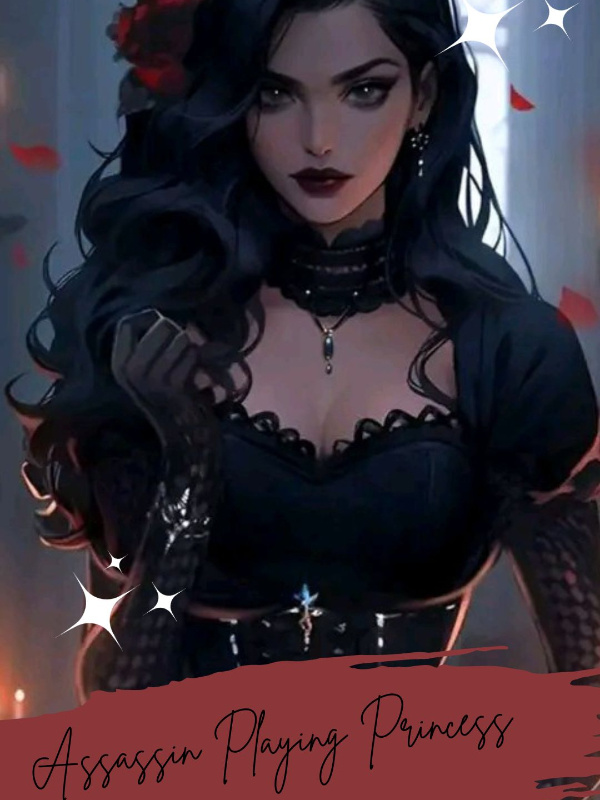 Assassin Playing Princess