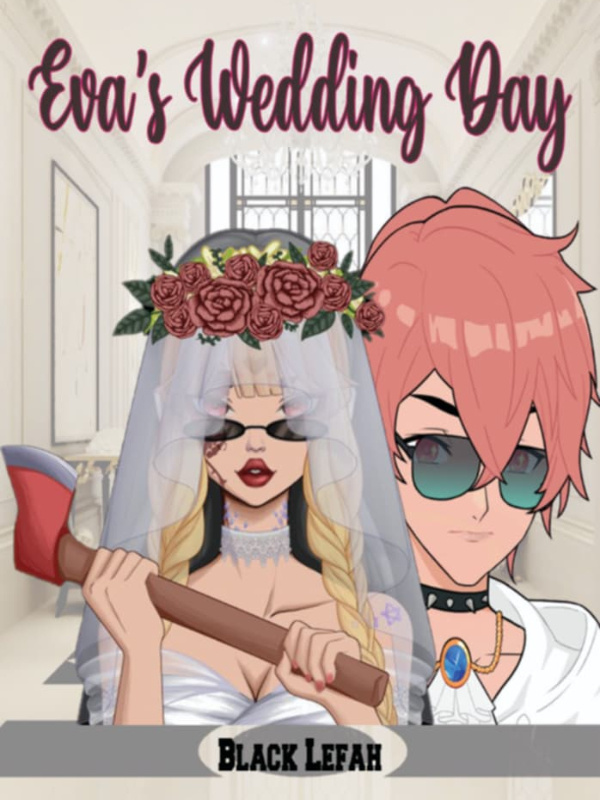 Ava's Wedding Day