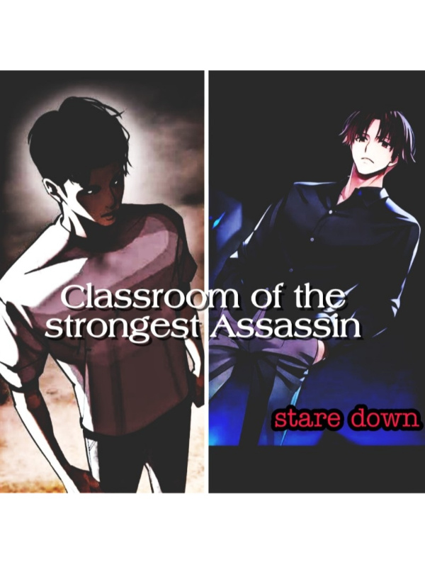 Classroom of the Strongest Assassin