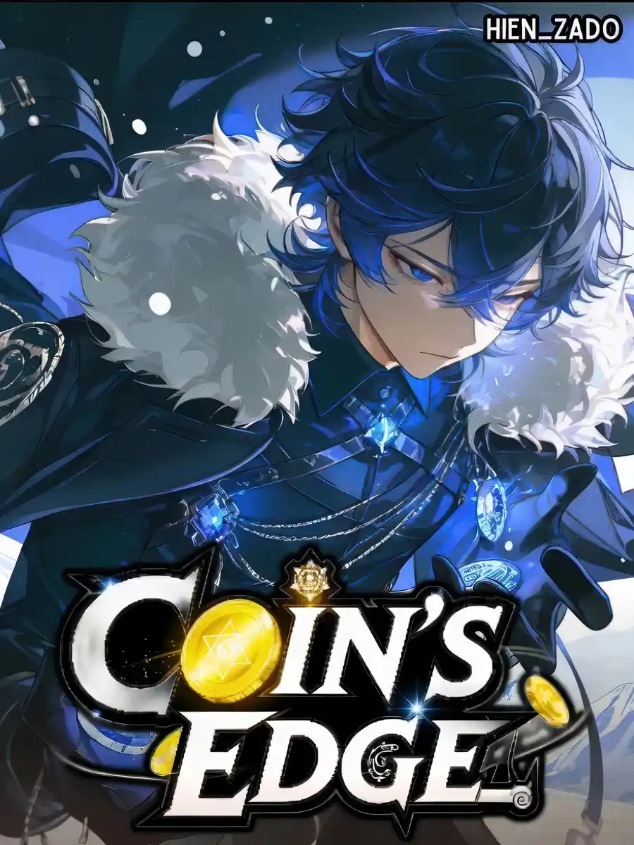 Coin’s Edge: Reincarnated as a Extra