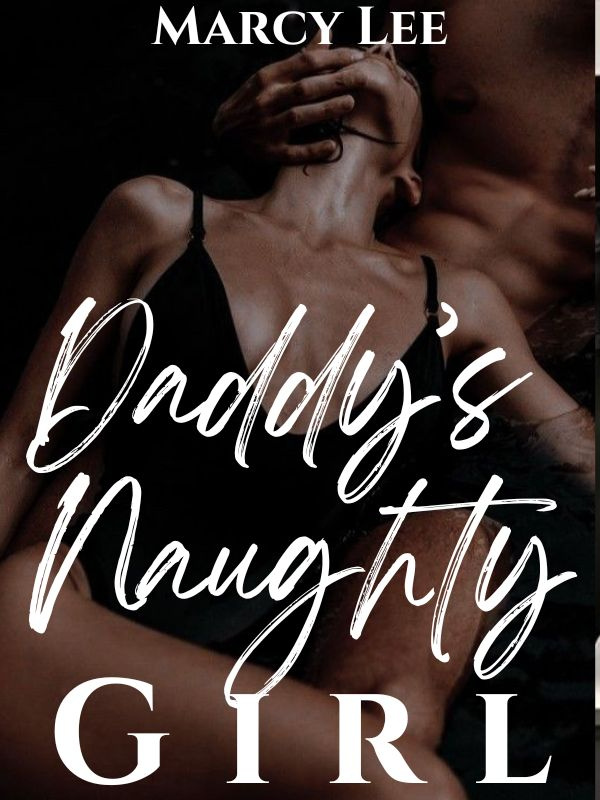 Daddy's Naughty Girl