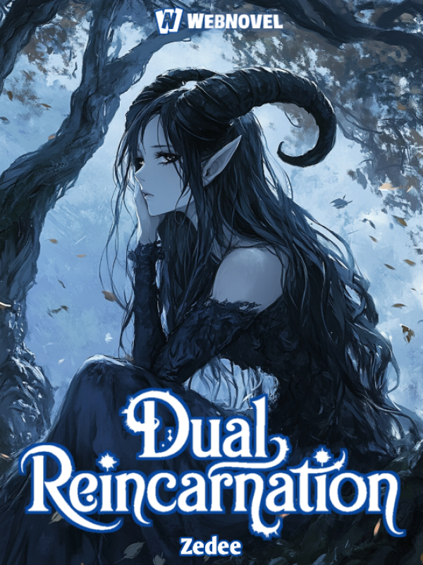 Dual Reincarnation: The Main Villain is ME!