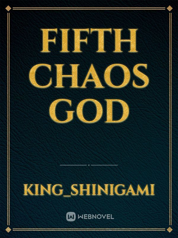 Fifth Chaos God