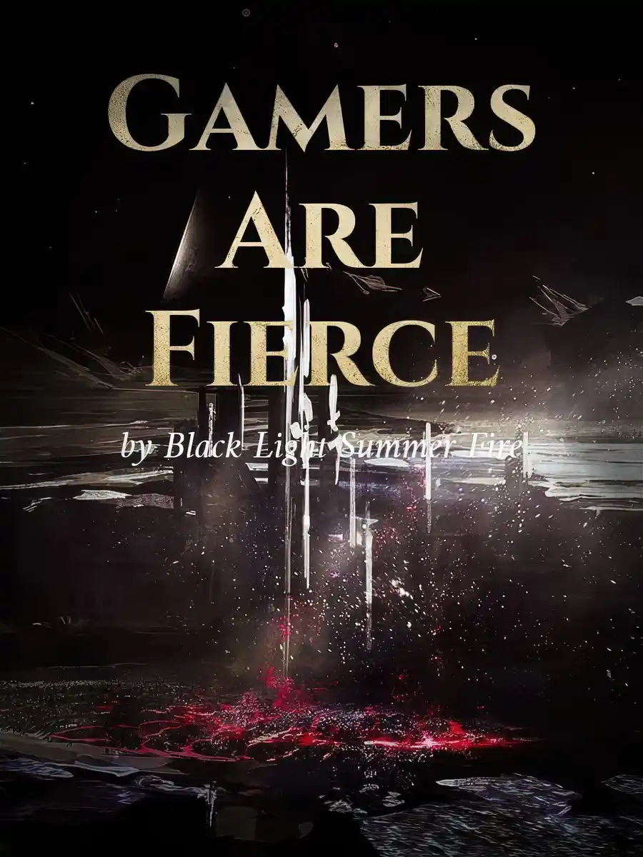 Gamers Are Fierce