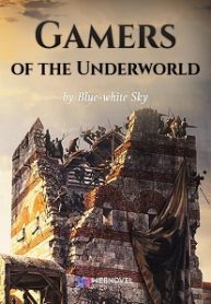 Gamers of the Underworld-Webnovel