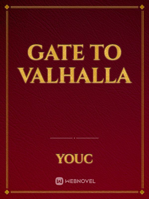 Gate To Valhalla