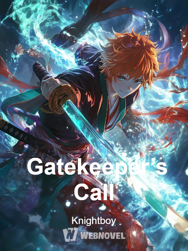 Gatekeeper’s Call