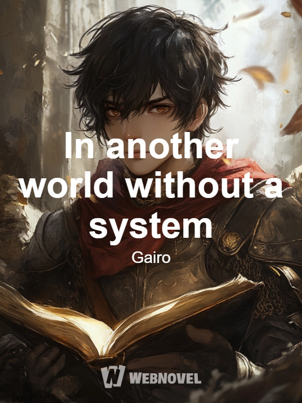 In another world without a system