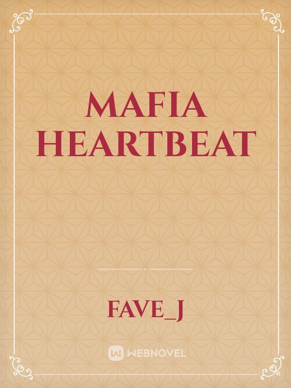 Mafia Heartbeat