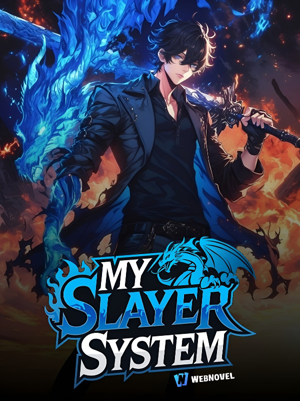 My Slayer System: Rise to Supremacy