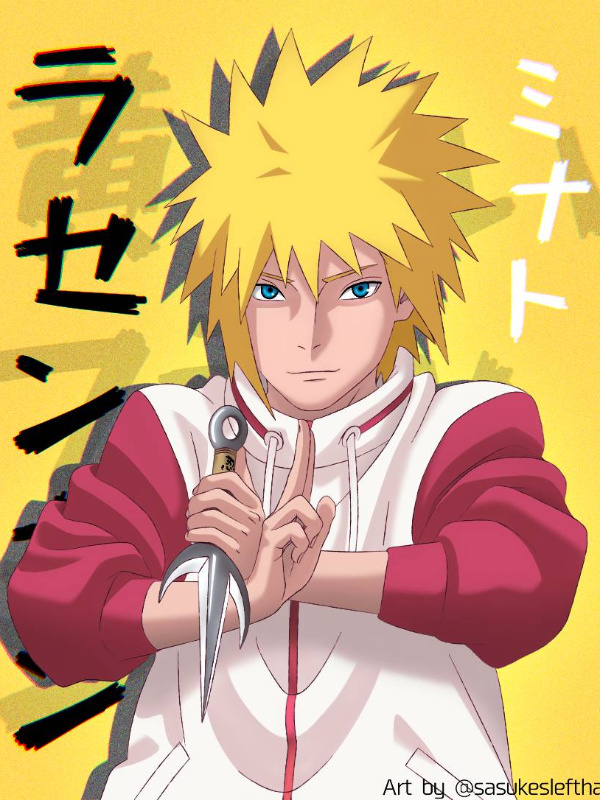 Naruto : Minato back to the past