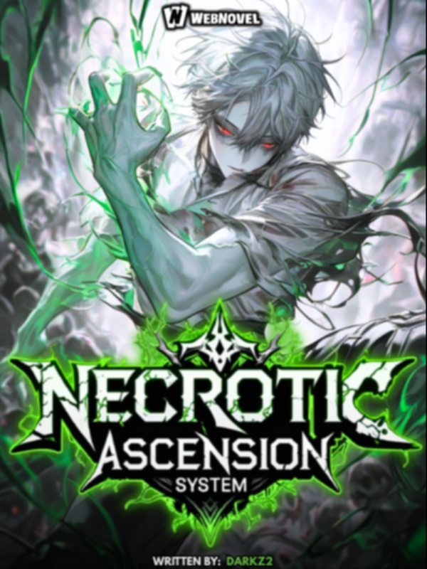 Necrotic Ascension System