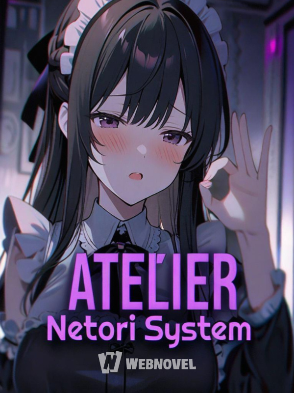 Netori System: The Curse of Great Alchemist