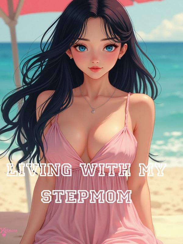 Ntr: Living With My Stepmom