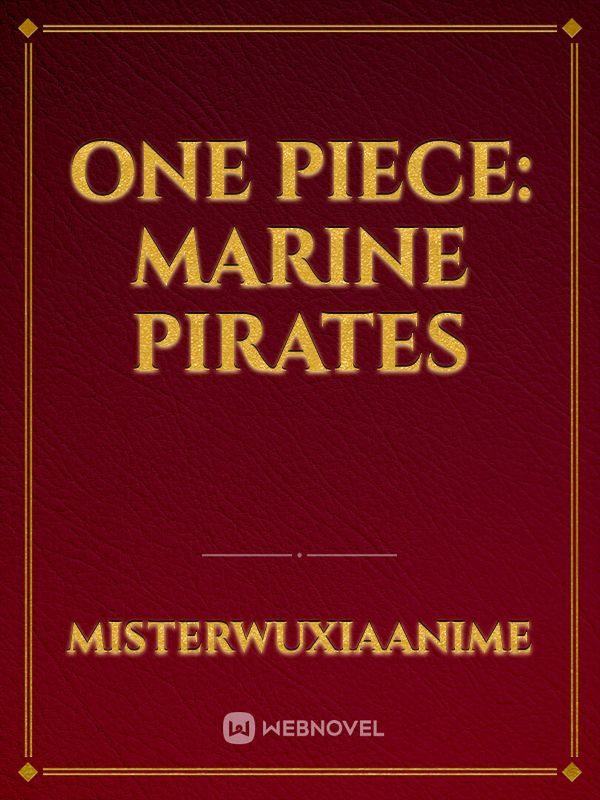 One Piece: Marine Pirates