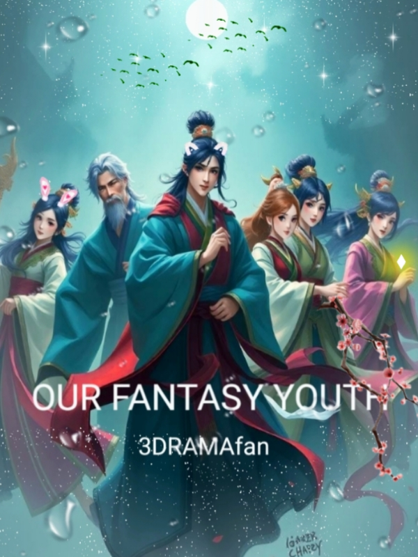 Our fantasy youth