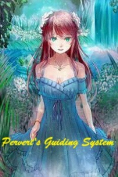 Pervert’s Guiding System