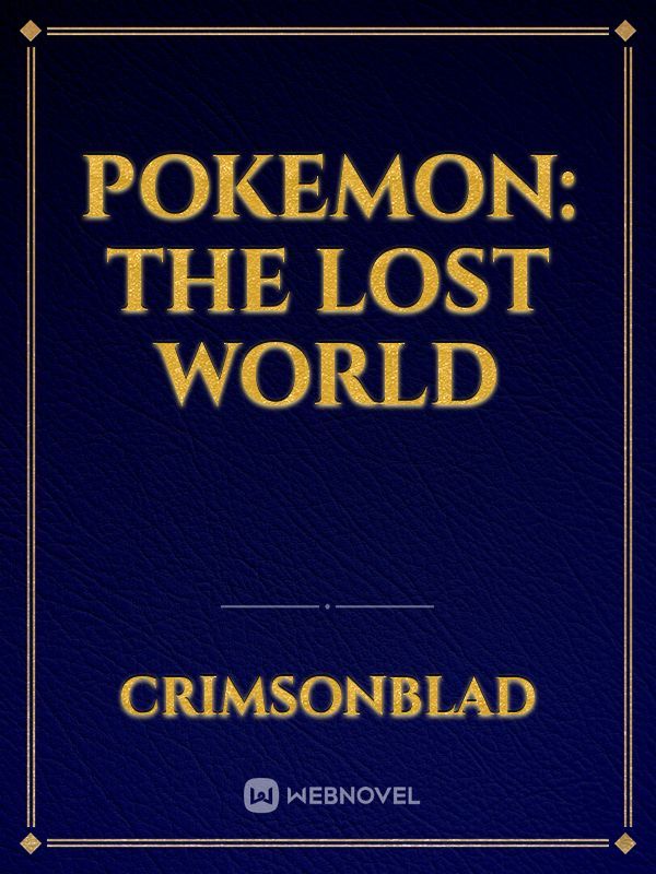 Pokemon: The Lost World