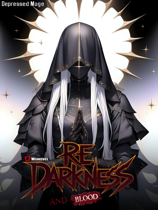 Re :Darkness and Blood