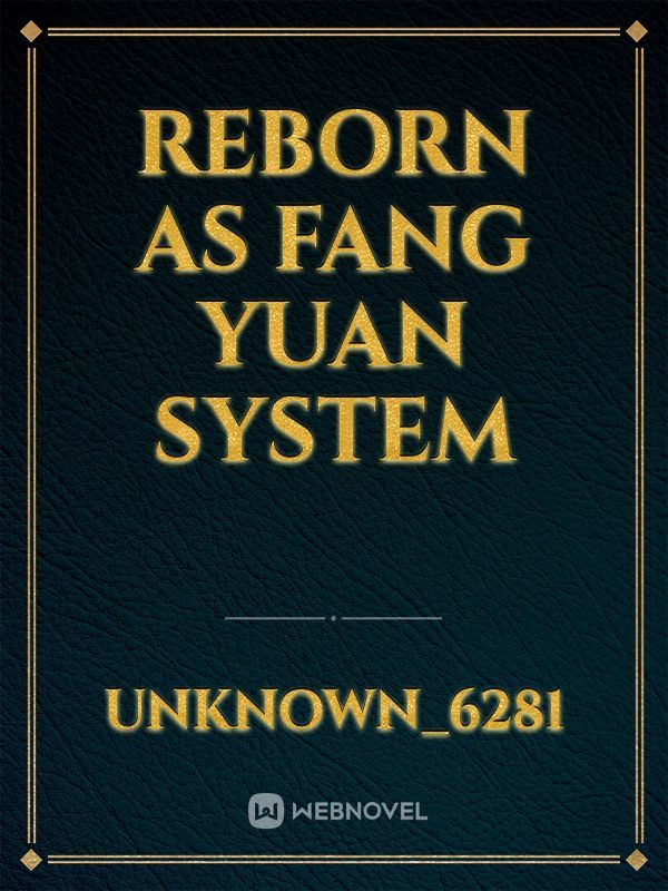 reborn as fang yuan system