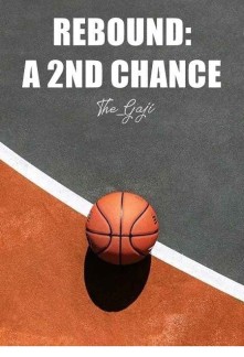 Rebound: A 2nd Chance