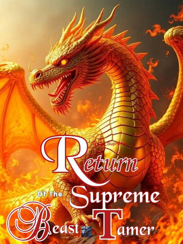 Return Of The Supreme Beast Tamer