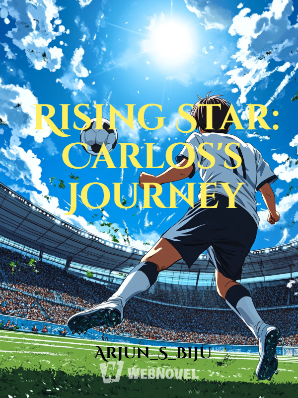 Rising Star: Carlos's Journey