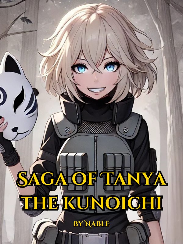 Saga of Tanya the Kunoichi