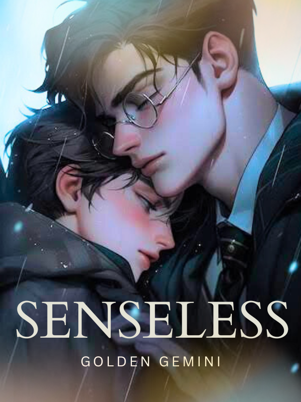 Senseless [Golden Gemini]