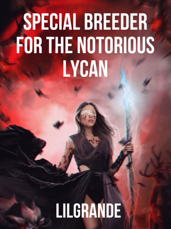 Special Breeder For The Notorious Lycan