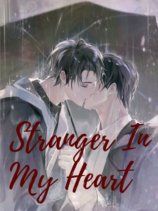 Stranger in my heart