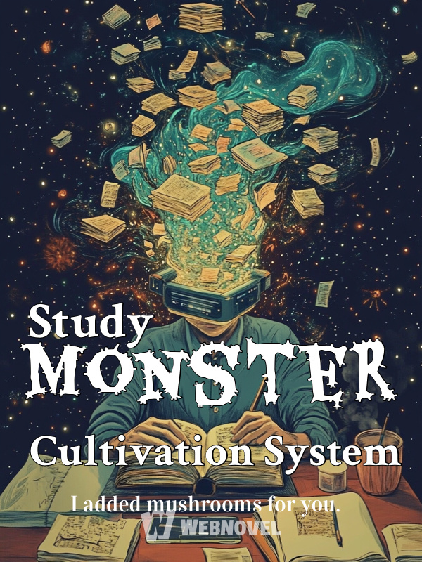 Study Monster Cultivation System