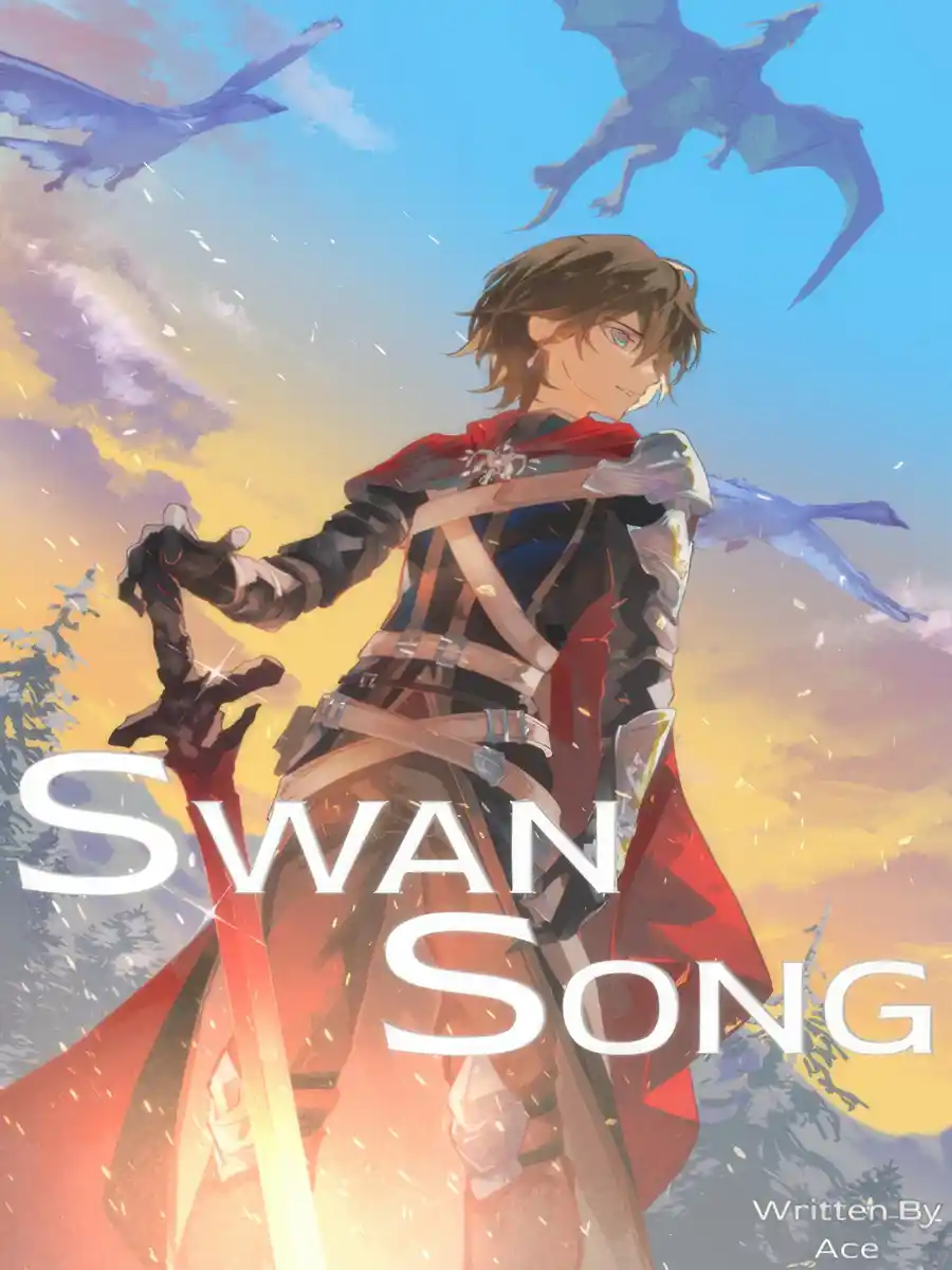 Swan Song [Dark Fantasy | Progression Fantasy | Slowburn]