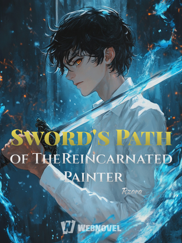 Sword's Path of The Reincarnated Painter