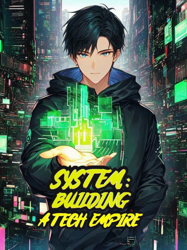 System: Building A Tech Empire