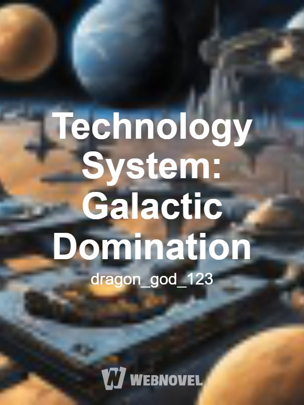 Technology System: Galactic Domination