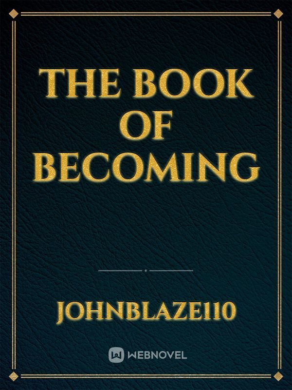 The Book of Becoming