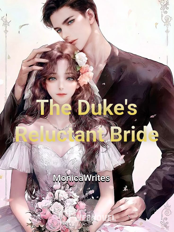 The Duke's Reluctant Bride