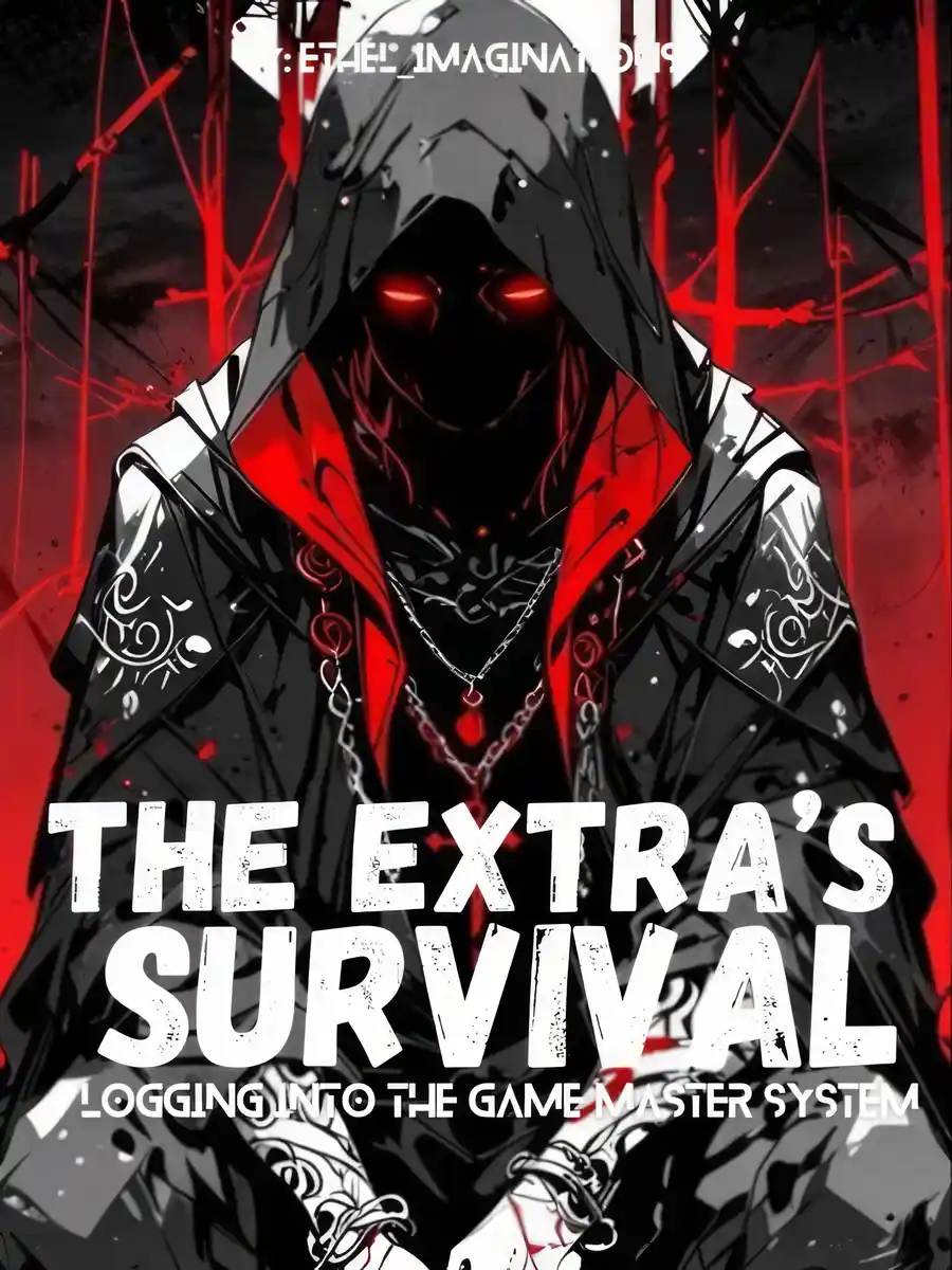 The Extra’s Survival: Logging into the Game Master System!