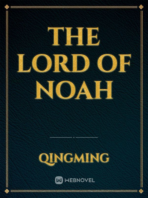 The Lord of Noah