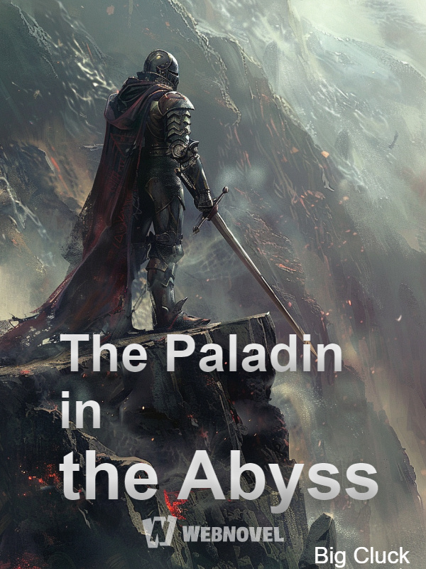 The Paladin in the Abyss