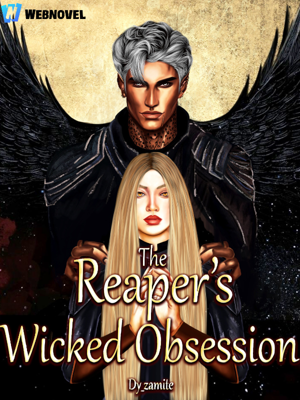 The Reaper's Wicked Obsession