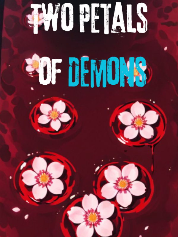 Two Petals of Demons