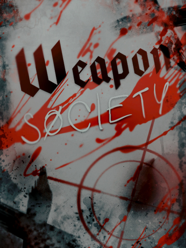 Weapon Society