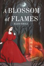 A Blossom of Flames
