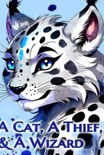 A Cat, a Thief, and a Wizard