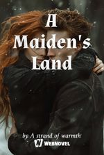 A Maiden's Land