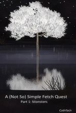 A (Not So) Simple Fetch Quest
