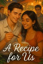 A Recipe for us