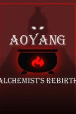 Aoyang: The Reborn Alchemist Seeks Knowledge [Xianxia]